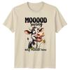 MOOOOD Swing Any Minute Now TShirt Cow Lover Farm Birthday Gift