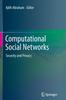 The Computational Social Networks : Security and Privacy Book