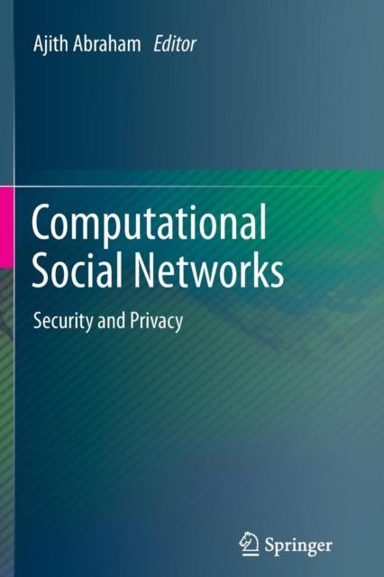 The Computational Social Networks : Security and Privacy Book