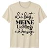 Du Bist Meine Lieblings Nervensage T-Shirt Humorous Couple Valentines Gift