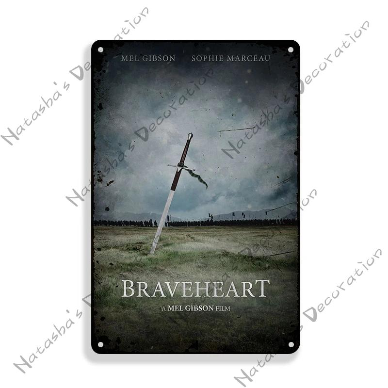 American Classic Movie Braveheart Metal Plaque Decorative Plate Cafe Home Man Cave Metal Tin Sign Wall Decor Metal Signs Poster