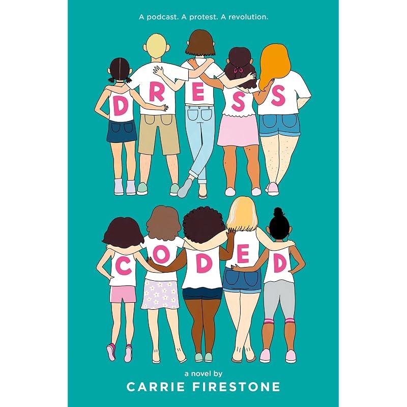 Dress Coded In this inspiring novel about girls using their