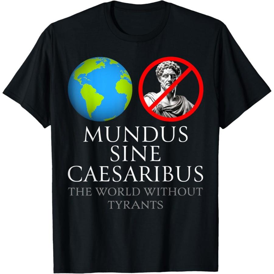 Mundus Sine Caesaribus Земля Без Цезарей Запрещающий Знак Футболка S