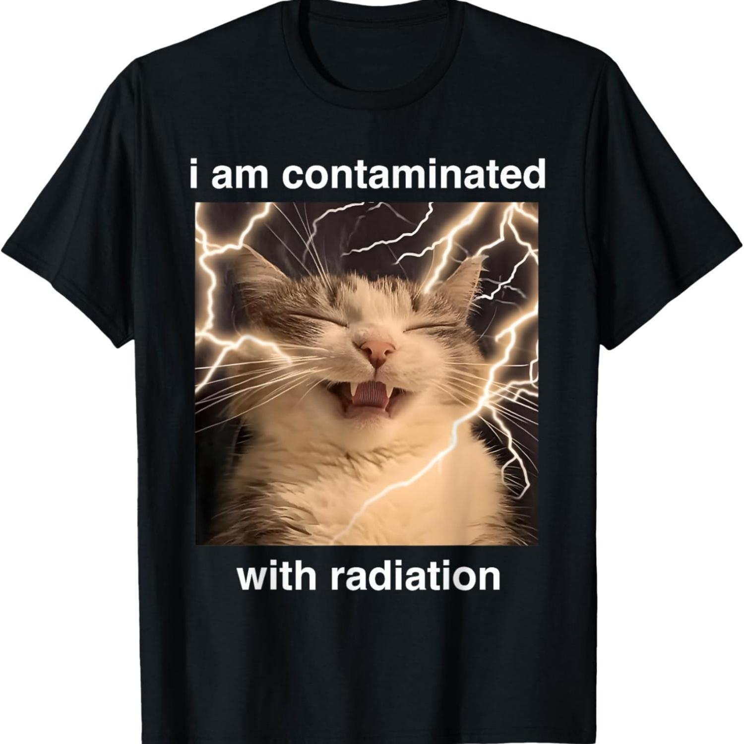 

Funny I Am Contaminated With Radiation Sarcastic Cat Meme T-Shirt(3) XXXXXL чорний