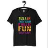 5K Run Shirt, Funny 5K Race Tee, Running TShirt, Funny Runner Gift, Tank Top, T-shirt, T-shirt