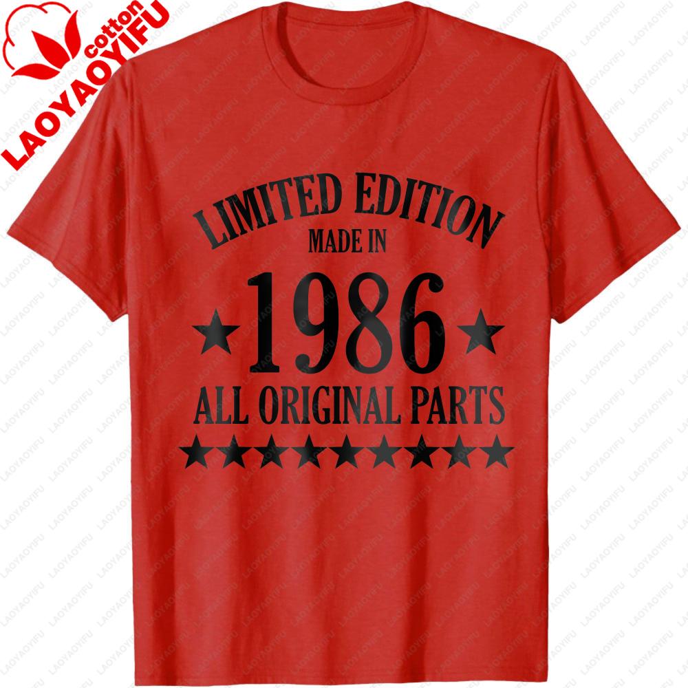 Limited Edition Made in 1986 All Original Parts Funny TShirt Vintage Style Casual Unisexs Shirt Birthday Gift for Father Clothing S