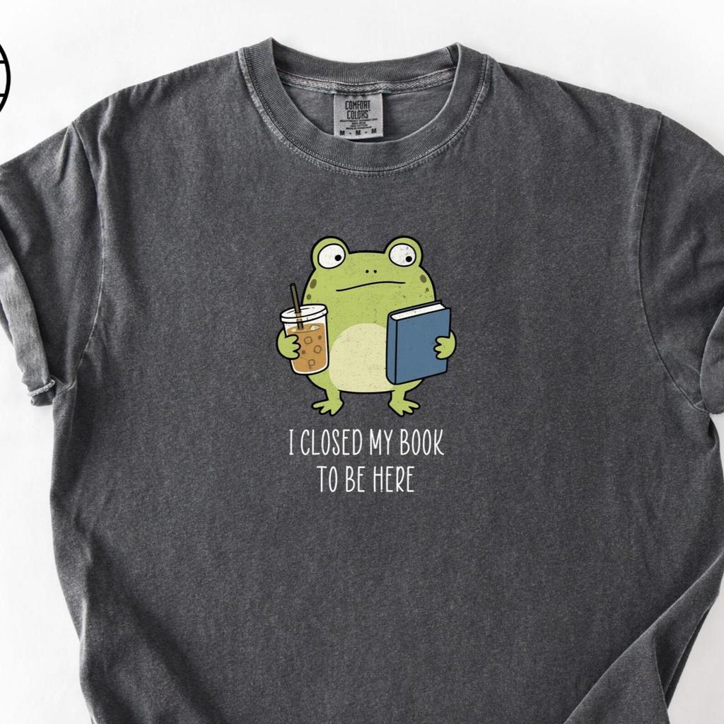 Comfort Colors® Frog Iced Coffee Book Shirt, I Closed My Book To Be Here Tee, Funny Frog Gift, Bookish Tshirt, Reader Tee, Coffee Lover Gift