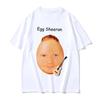 Divertenti Magliette Meme Uovo Ed Sheeran Uomo Donna Moda Casual Harajuku Magliette da Donna Girocollo Manica Corta Street Harajuku Top