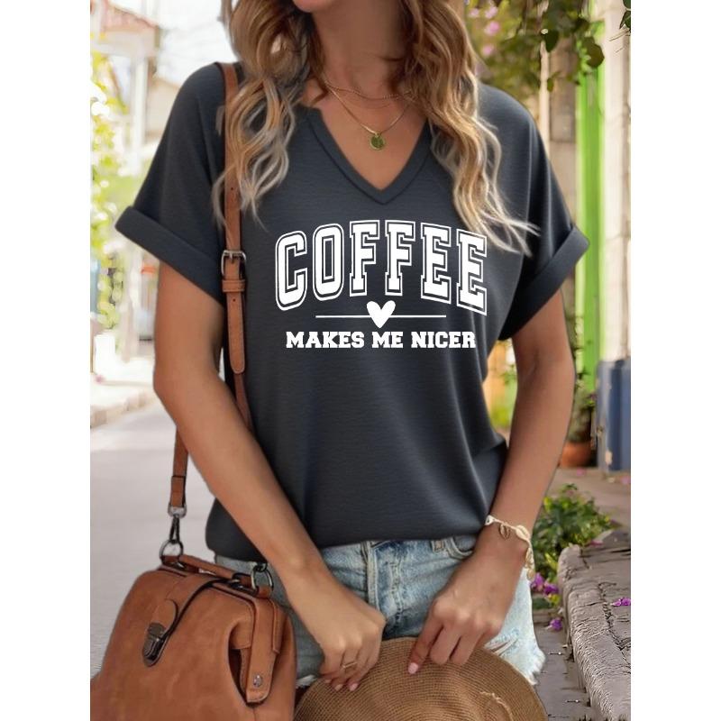 Women s V-Neck  Coffee Makes Me Nicer  Graphic Tee, Funny Coffee Lover Print T-Shirt, Casual Short Sleeve Top S