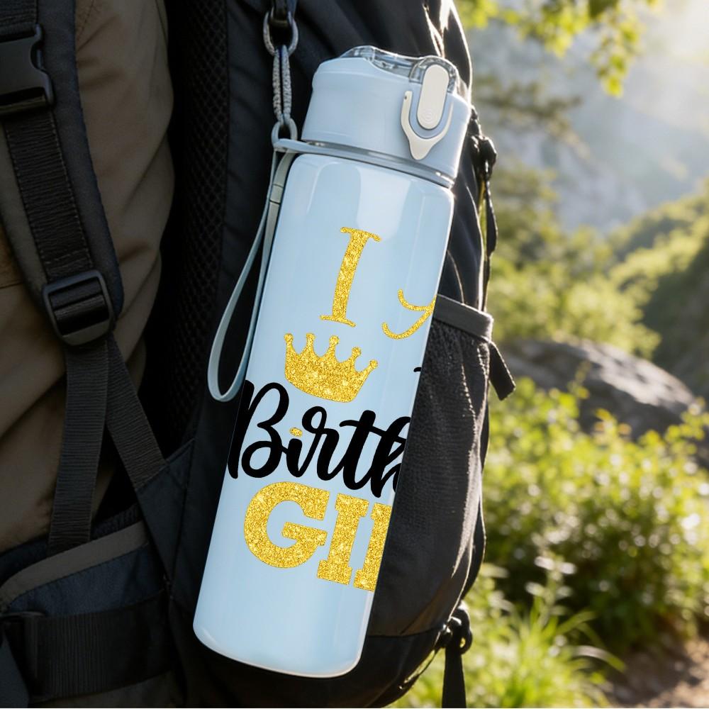 1PC I Am The Birthday Girl Crown Print 750ml Color Plastic Sports Water Bottle Leakproof Flip Straw Lid Suitable for Sports Office Home Use