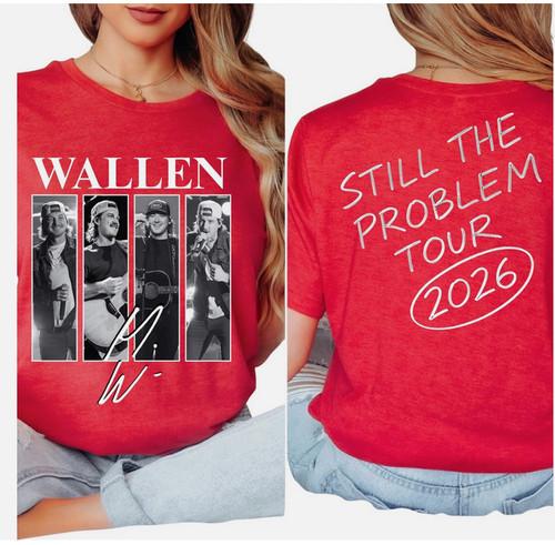 A Tshirt Inspired By Country Music Morgan Warrens Still A Problem 2026 Tour Womens Printed Pattern Tshirt