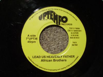 7inch Record AFRICAN BROTHERS - Lead Us Heavenly Father UPT36 Uptempo Records 1997 UK Reggae, Ska & Dub Used