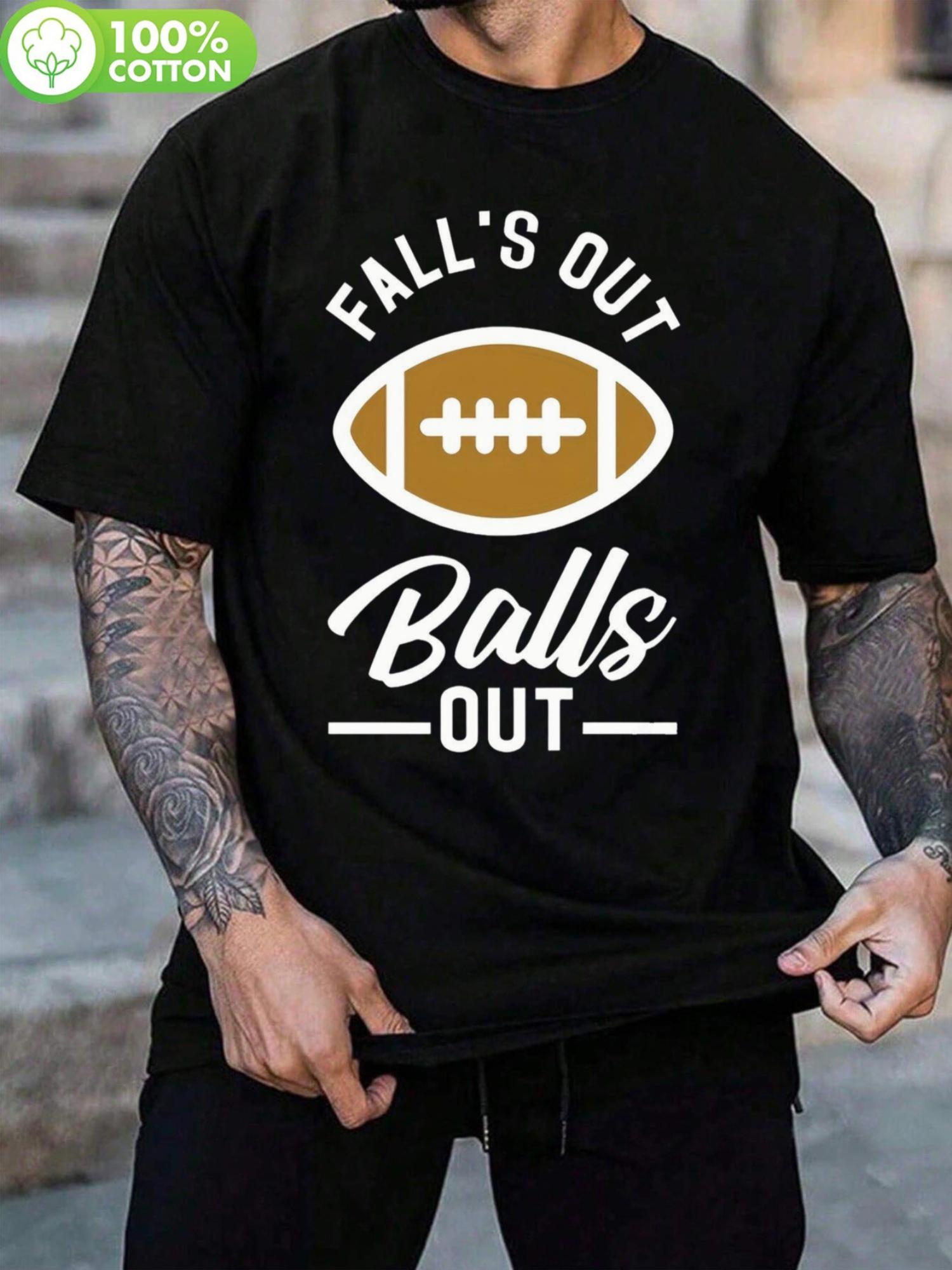 

Falls Out Balls Out Football Graphic T-shirt - Cotton S