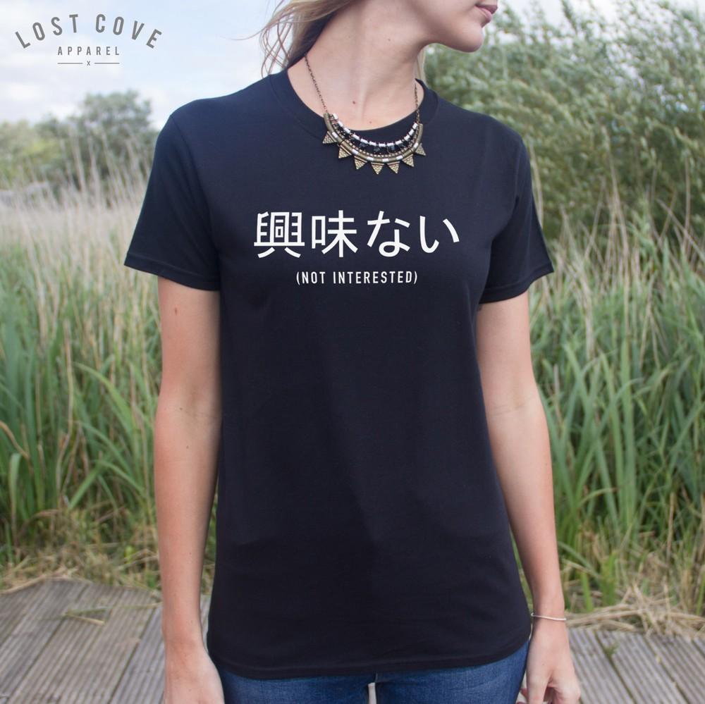

* Japanese Not Interested T-shirt Top Fashion Blogger Slogan Grunge Japan Text * 4XL