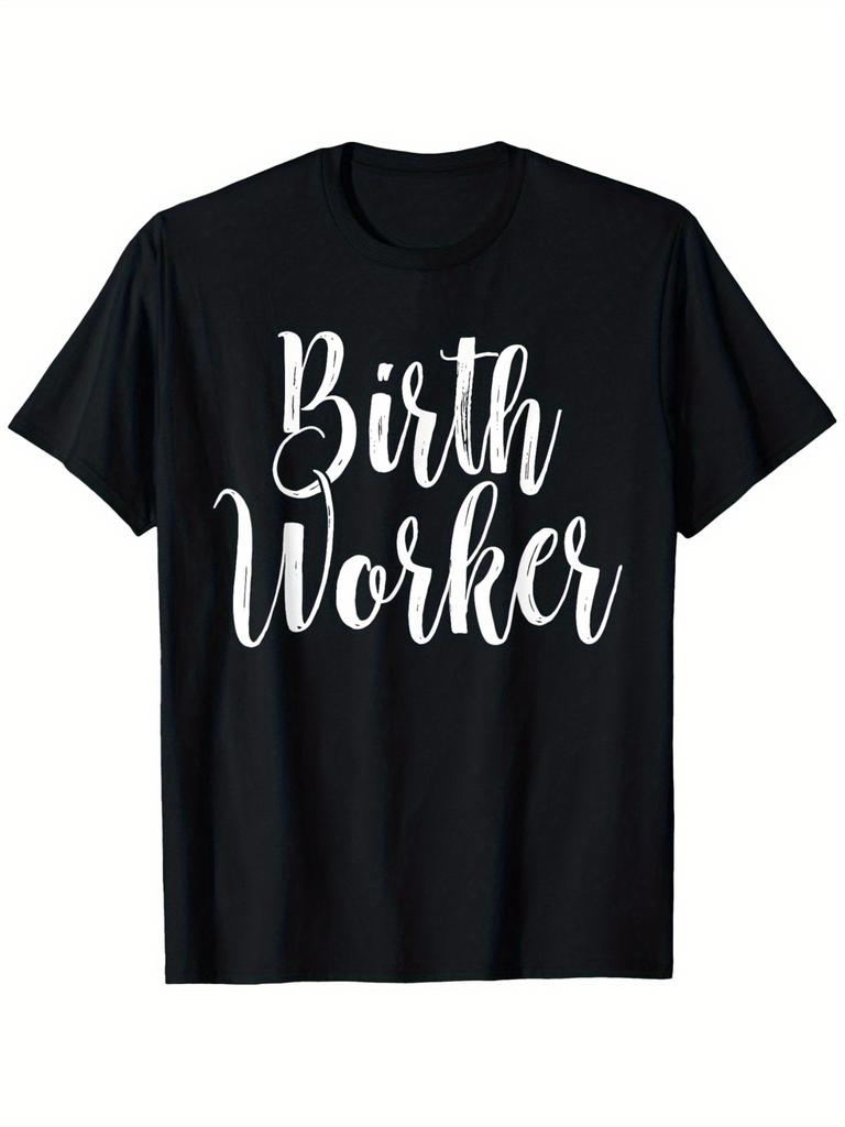 Birth Worker Definition Funny Gift T-shirt