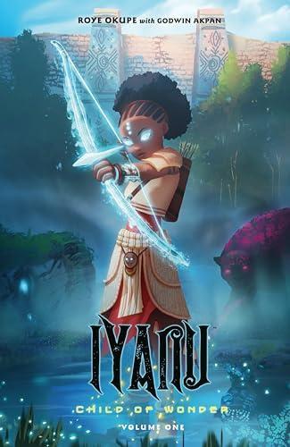 Iyanu Child of Wonder Volume 1 by Spoof Animation Paperback Book 9781506723044