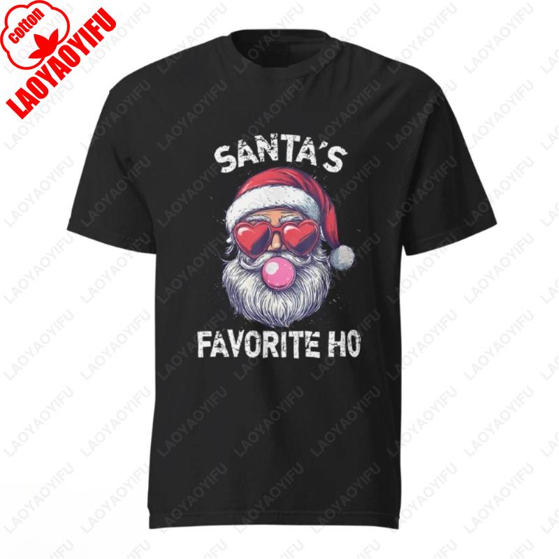 Funny Christmas Santas Favorite Ho Tees Xmas Party Gift Men Women Cotton Tshirt Casual Fashion Harajuku All Match Short Sleeve