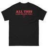 All This And Brains Too Round Neck Newmodel Personality Clothes Oversized Unisex Tshirt Fashion Hip Hop Street Trendy Cotton
