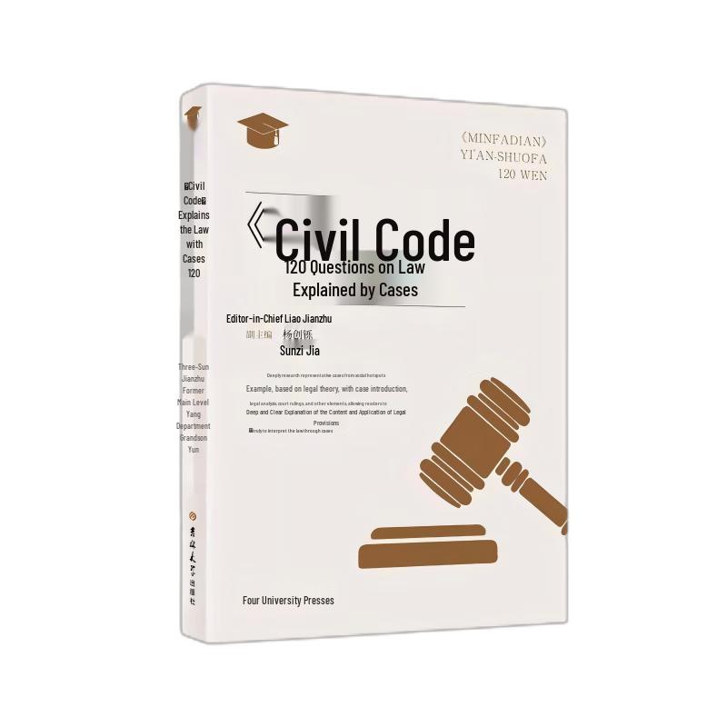 Civil Code Explained: 120 Case Studies