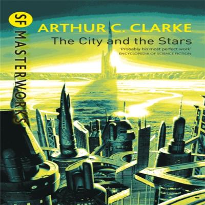 The City And The Stars by Sir Arthur C. Clarke Paperback Book 9781857987638