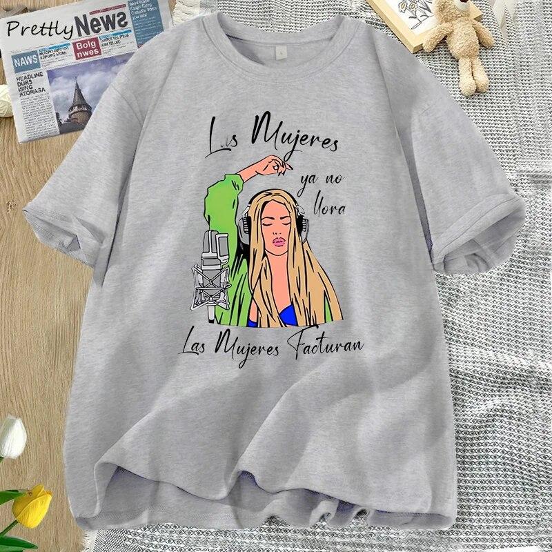 Shakira Las Mujeres Ya No Lloran T Shirt for Women Cotton Black Karol G Tshirt Shakira Song Women Don't Cry Tee Shirt Streetwear Unisex