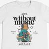 26 Music T Shirt / Music Ift / Live Without Music Is Mistake / Musician Gift / Unisex T-Shirt
