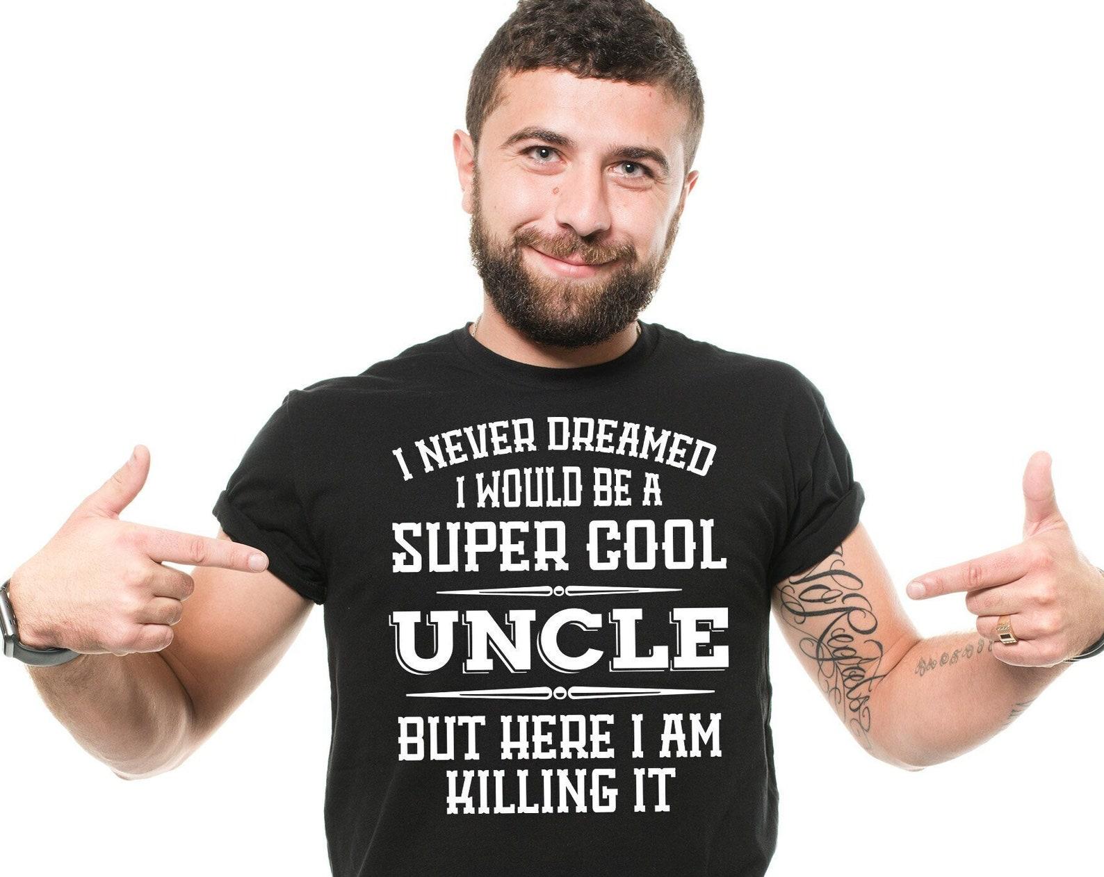 Men s Uncle T-Shirt Uncle Killing iT-Shirt Funny Uncle Shirt Uncle Gifts Uncle Birthday Tee Gift For Men Uncle Joke Shirt Uncle Gift Ideas L