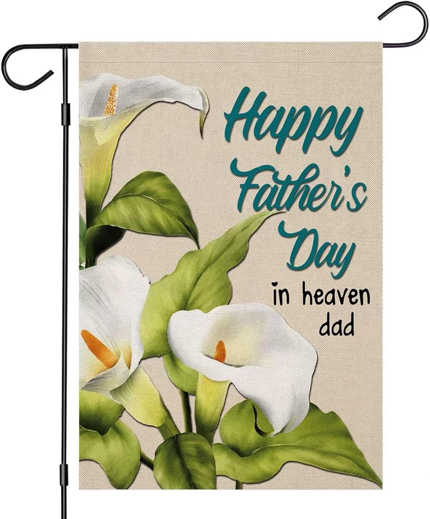 Happy Father's Day In Heaven Garden Ags 12x18 Inch Double Sided, Calla Lily Ower Small Grave Cemetery Ags, Commemo