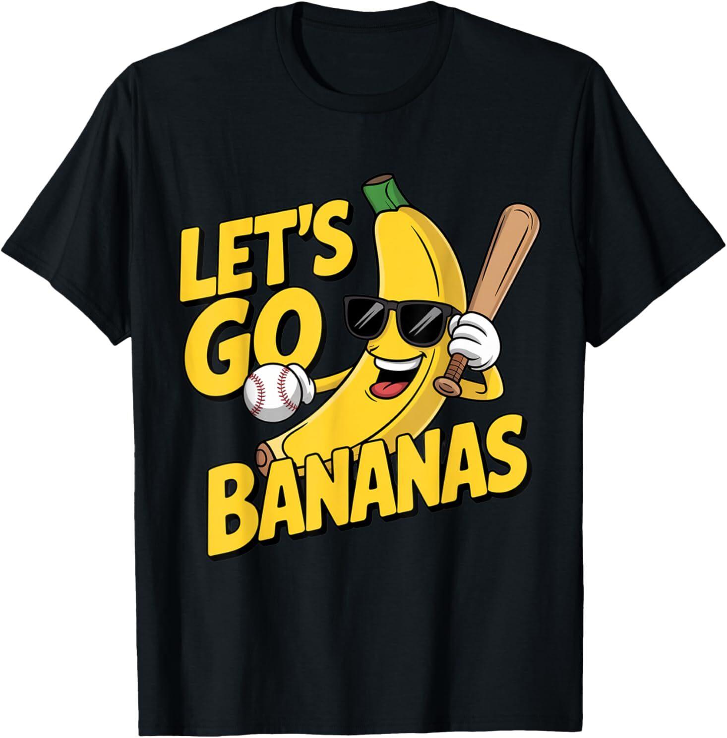 Let’s Go Bananas – Funny Banana Humor T-Shirt XL