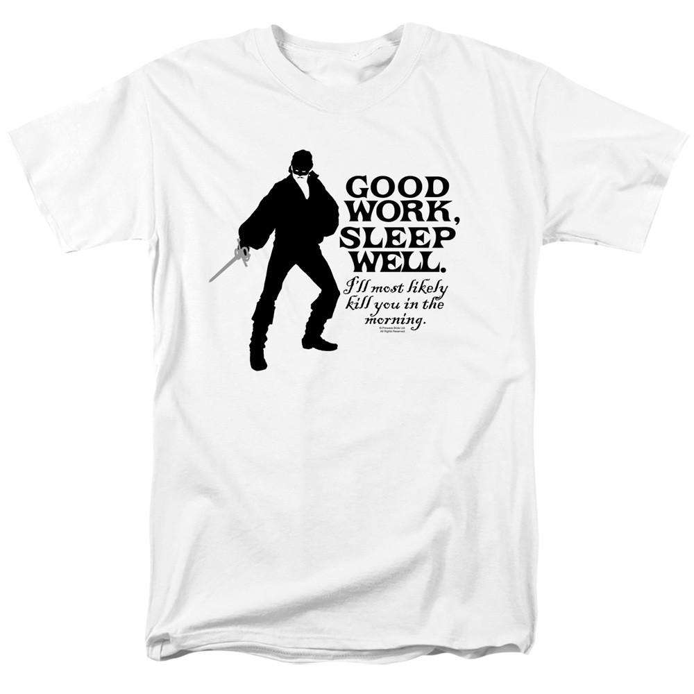 Princess Bride - Good Work - Adult Unisex Short Sleeve T-Shirt - White S