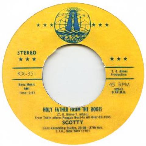 7inch Record SCOTTY - Holy Father From The Roots KX351 Tobin 2017 UK Reggae, Ska & Dub