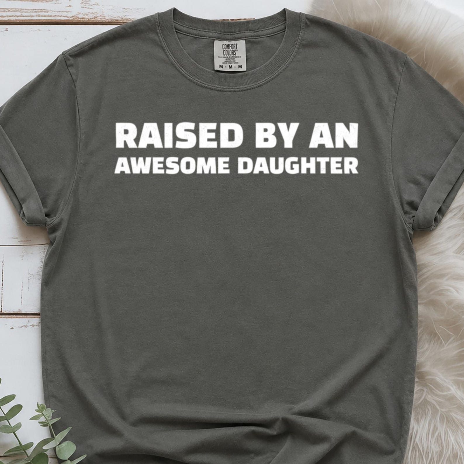 Awesome Like My Daughter Comfort Colors ® Shirt, Gift For Dad, Awesome Like My Daughter T-Shirt, Dad Shirt, Fathers Day Gift From Daughters M