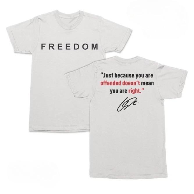 2026 Freedom Offending Doesnt Mean Youre Right Charlie Kirk Letter Printed Tshirt Street Hip Hop Top Mens Casual Clothing
