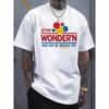 European Sizes Men's Oversized White T-Shirt with Stop Wonder'N and Get Ya Bread Up! Slogan & Dollar Bill Print - Trendy Streetwear Tee
