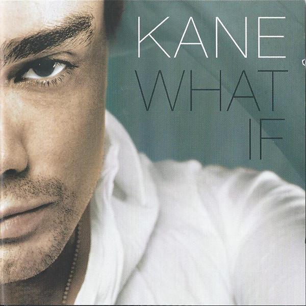 

CD KANE - What If 82876502872 RCA 2003 Netherland Dance & Electronica Used