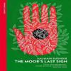 The Moors Last Sigh by Salman Rushdie Paperback Book 9781529972375