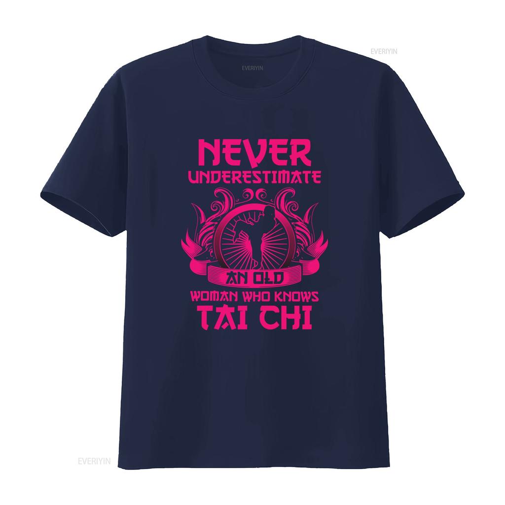 Never Underestimate An Old Woman Who Knows Tai Chi T Shirt Martial Arts Fitness Workout Gym Training vintage Washed Breathable