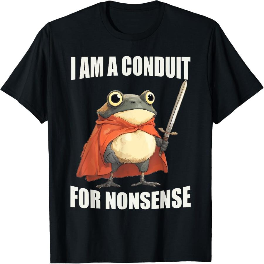 I Am A Conduit For Nonsense T-Shirt XXXXXL чёрный