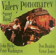 CD VALERY PONOMAREV, JOHN HICKS, PETER - Live At Sweet Basil  RSRCD131 Reservoir 1994 Japan Jazz Used