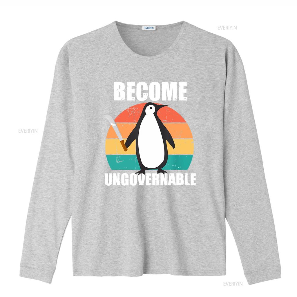 Become Ungovernable Meme Funny Penguin Retro Vintage T Shirt SweaT 35483 vintage Washed Stretched fashion graphic Unisex
