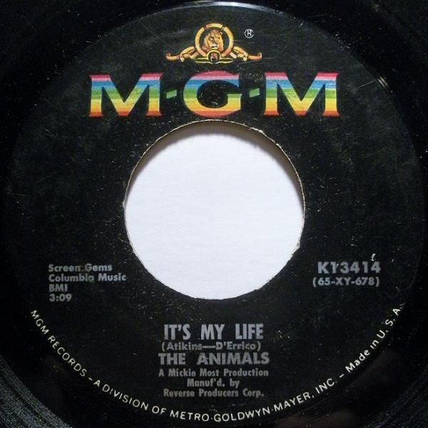

7inch Record ANIMALS - It s My Life K13414 MGM Records 1966 US Rock Used