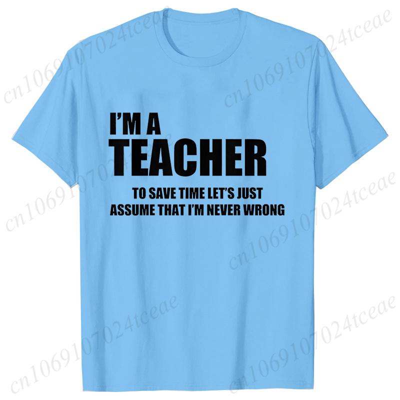 Fashion Harajuku I'm A Teacher To Save Time Print Ladies T-shirt Casual Basics O-collar Black Tshirt Short Sleeve Women T-shirts