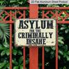 2D Flat, 1pc Vintage Asylum Wall Sign - "Asylum for The Criminally Insane" in Black Letters, Beige Background - Durable Aluminum Metal Horror Decor