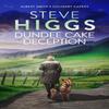 Dundee Kuchen Täuschung von Steve Higgs Taschenbuch 9781036708818