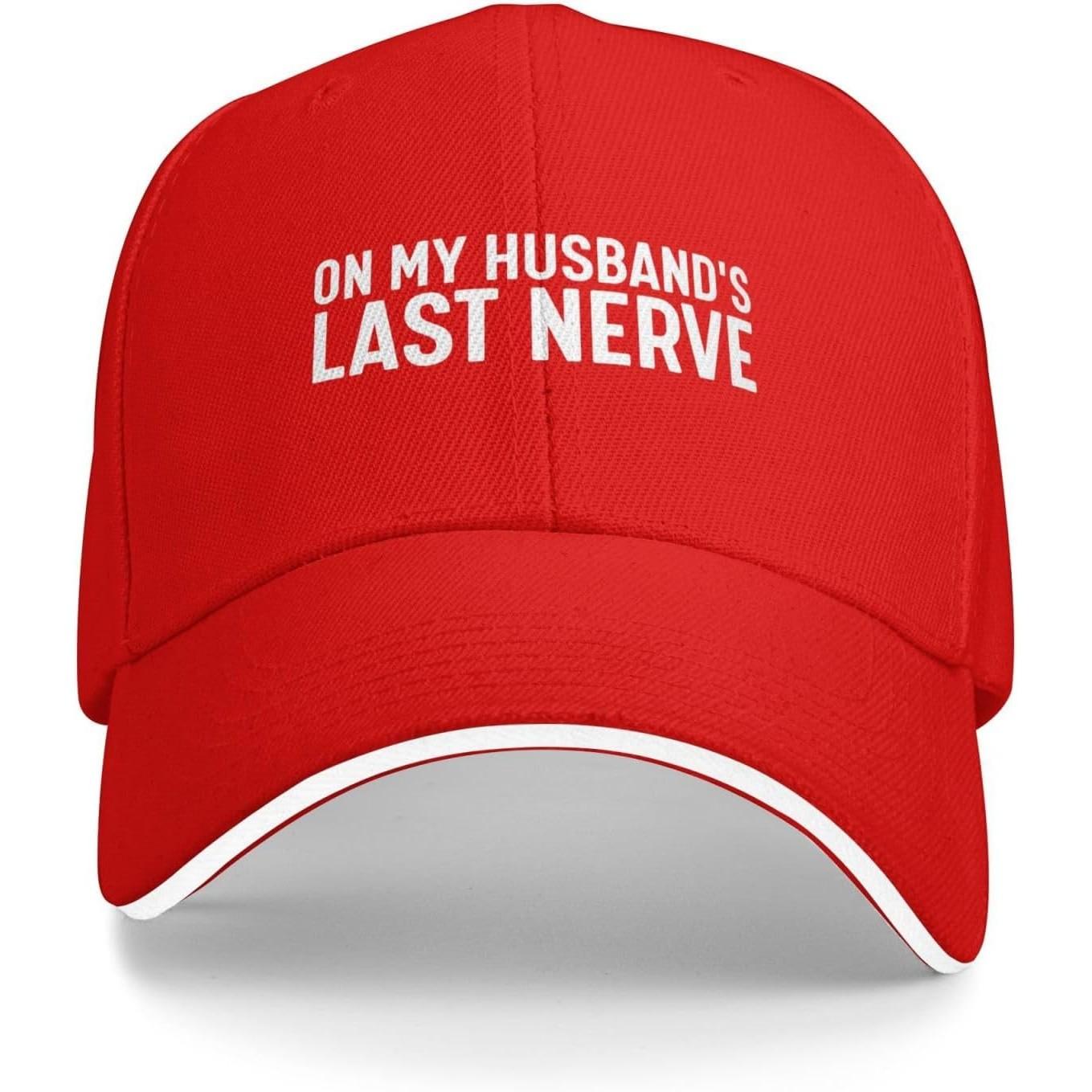 On My Husbands Last Nerve Baseball Cap Funny Polyester Casual Adjustable Hat for Adults Adjustable