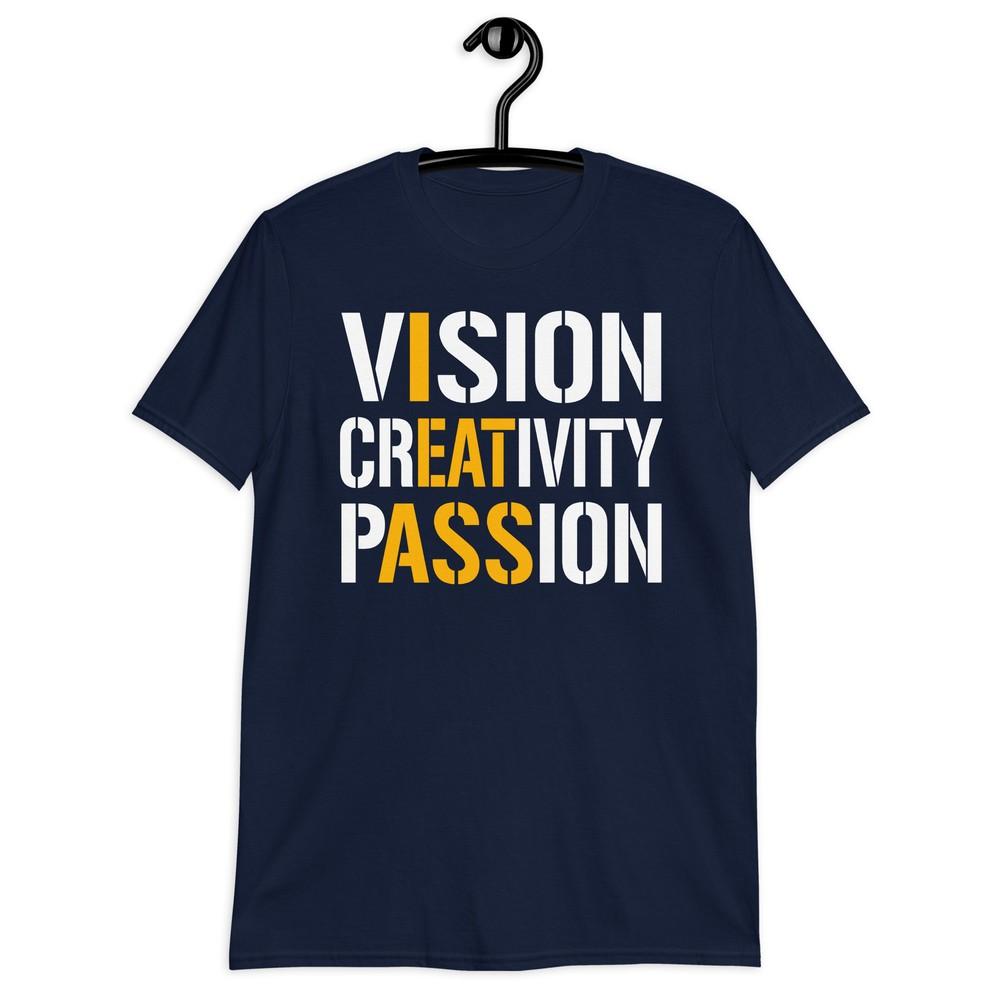 Vision Creativity Passion Shirt S