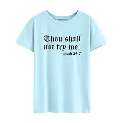Thou Shall Not Try Me Letter Printed Summer Minimalist Pure Cotton Loose Round Neck Short Sleeved T-Shirts Men’s