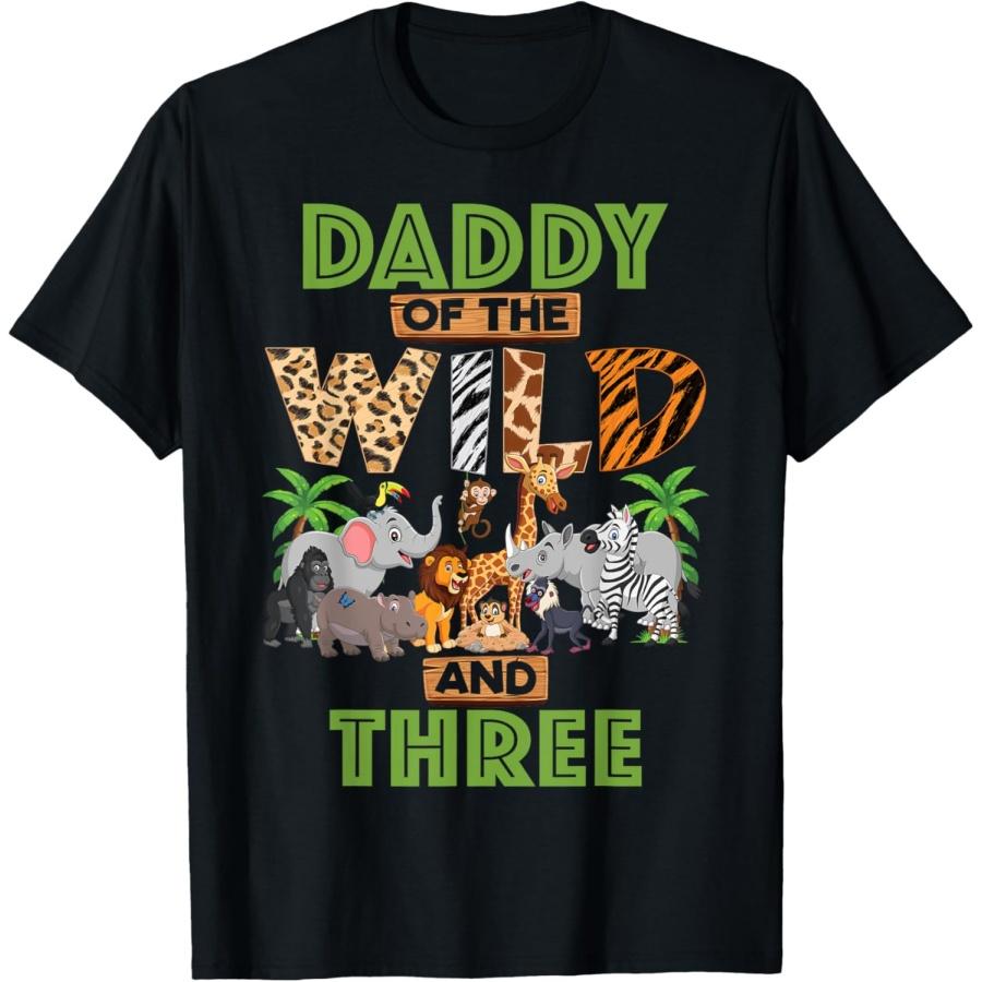 3rd Birthday Zoo Safari Jungle Daddy Of The Wild and Three T-Shirt S