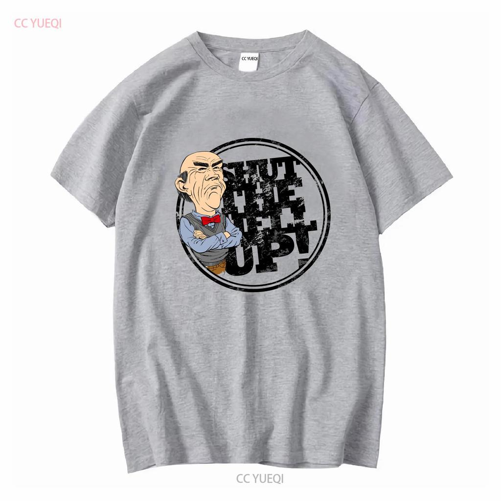Jeff Dunham Shut The Hell Up Walter T Shirt Men Cotton Novelty Crewneck Vintage Washed Versatile Homme Designer Clothes