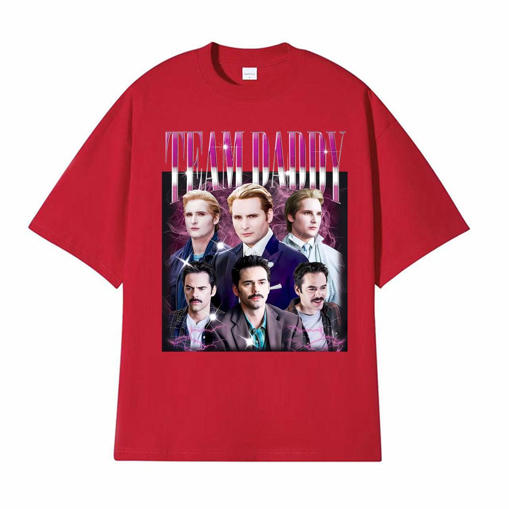Team Daddy Twilight Vintage Movie Graphic Tshirt Streetwear Unisex Classic Fashion T Shirts Unisex Oversized High Quality Tshirts